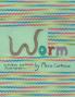 Worm