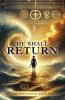 He Shall Return