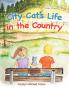 City Cat's Life in the Country