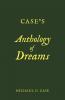 Case's Anthology of Dreams