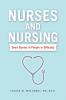 Nurses and Nursing