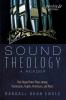 Sound Theology a Reader