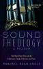 Sound Theology a Reader