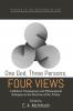 One God Three Persons Four Views