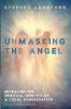 Unmasking the Angel