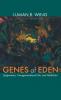 Genes of Eden
