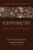 Youth Ministry After the Pandemic