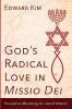 God's Radical Love in Missio Dei
