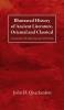 Illustrated History of Ancient Literature Oriental and Classical