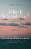 What Is Spiritual Care?