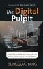 The Digital Pulpit