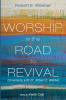 Worship Is the Road to Revival