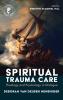 Spiritual Trauma Care