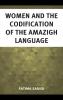 Women and the Codification of the Amazigh Language