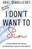 I Don't Want To Sin