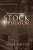 Reminiscences of a Stock Operator