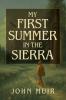 My First Summer in the Sierra Illustrated