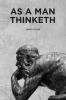 As a Man Thinketh