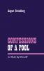 Confessions of a Fool