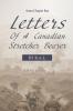Letters of a Canadian Stretcher Bearer