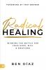 Radical Healing