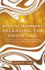 The Official Workbook for Releasing the Anointing