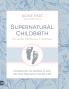 Supernatural Childbirth 40-Week Pregnancy Journal