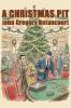 A Christmas Pit