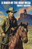 A Rider of the High Mesa