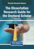 The Dissertation Research Guide for the Doctoral Scholar