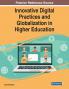 Innovative Digital Practices and Globalization in Higher Education