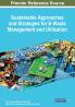 Sustainable Approaches and Strategies for E-Waste Management and Utilization