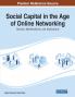Social Capital in the Age of Online Networking