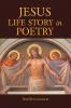 Jesus Life Story in Poetry