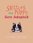 Skittles the Puppy Gets Adopted