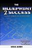 The Blueprint 2 Success
