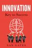Innovation - Key to Success