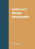 Letters of a Woman Homesteader