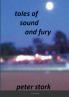 tales of sound and fury