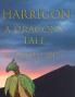 Harrigon A Dragon's Tale
