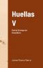 Huellas V