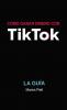 C��mo ganar dinero con Tik Tok