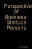 Perspective of Business-Startups Persons