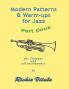 Modern Patterns & Warm-ups for Jazz - Part Deux (Perfect Bound)