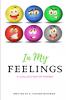In My Feelings; a collection of poems