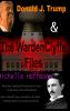 Donald J Trump & The WardenClyffe Files