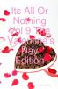 Its All Or Nothing Vol 9 The Valentine's Day Edition