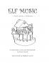 Elf Music for Small Hands