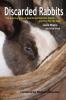 Discarded Rabbits (Revised)