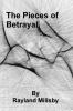 The Pieces of Betrayal